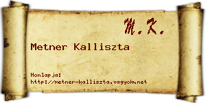 Metner Kalliszta névjegykártya